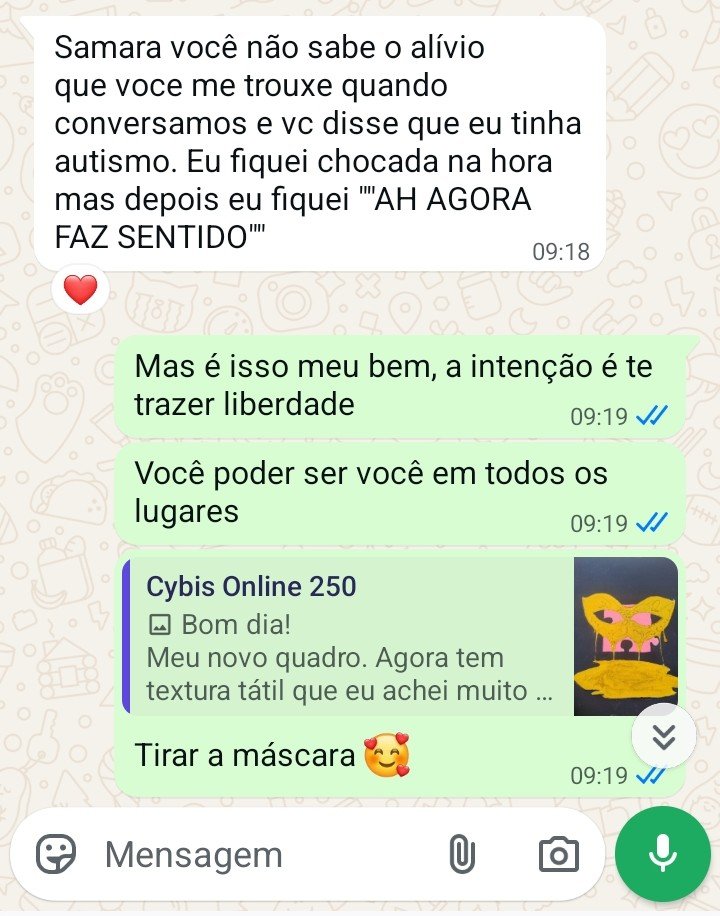 Print de conversa no WhatsApp: “Samara, você não sabe o alívio que você me trouxe quando conversamos. Eu fiquei chocada na hora, mas depois eu fiquei: ‘ah, agora faz sentido’.”